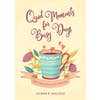 Quiet Moments for Busy Days Book