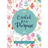 Created For A Purpose Book